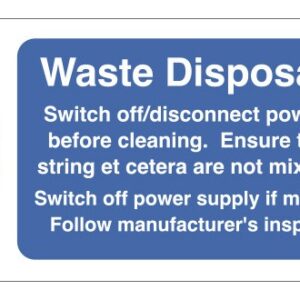 Waste Disposal Machine Catering Safety Notice